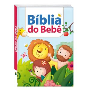 Bíblia do Bebê - Maravilhas da Bíblia
