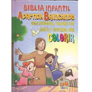 Bíblia Infantil - Aprenda Brincando Com Atividades