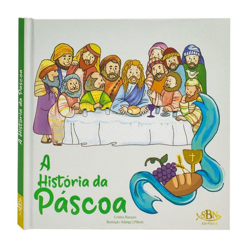 Livro Infantil Celebrar a Fé! A História da Páscoa