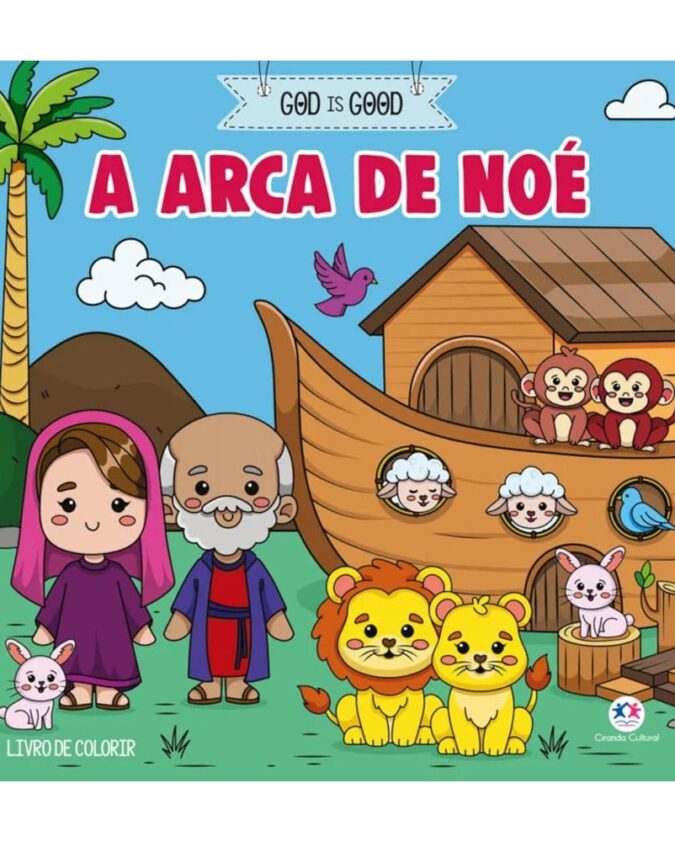 Livro De Colorir God Is Good A Arca de Noé - Boobie Goods Cristão
