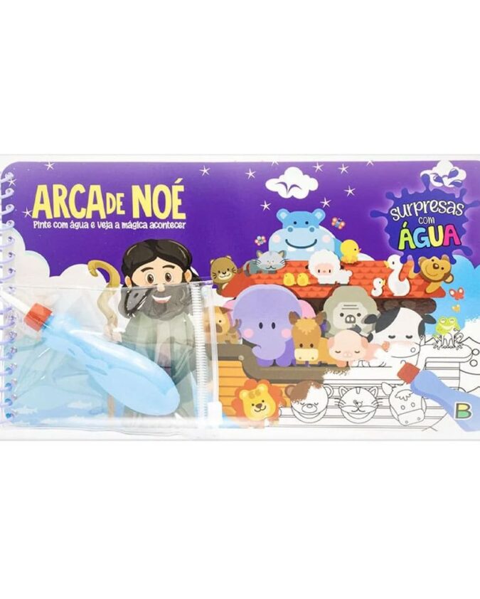 Livro Infantil Surpresas Com Água Arca De Noé - Livro De Pintar Com Água - Aquabook